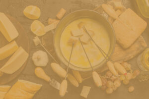RACLETTES & FONDUES